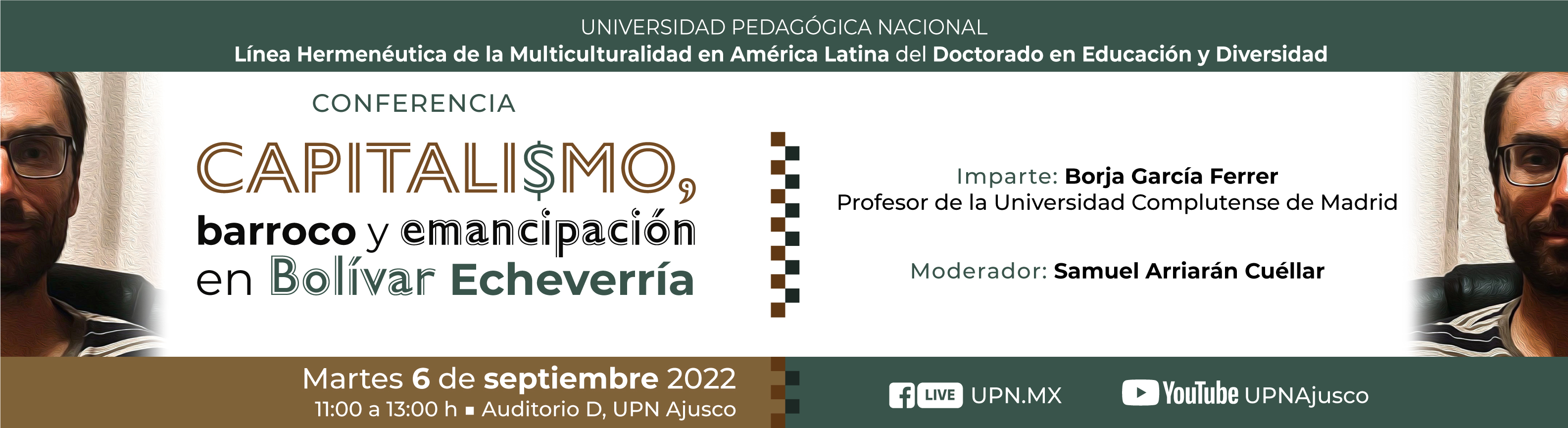 Conferencia: “Capitalismo, barroco y emancipación en Bolívar Echeverría" Dr. Borja García Ferrer