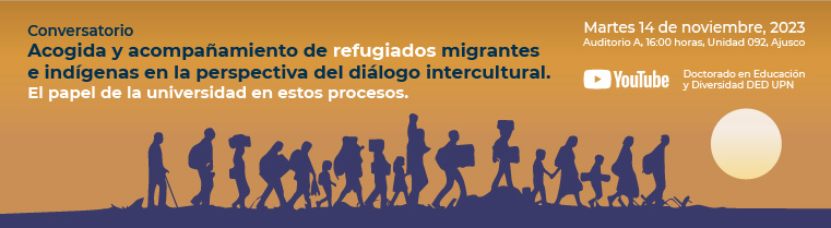 “Acogida y acompañamiento de refugiados migrantes e indígenas en la perspectiva del dialogo intercultural